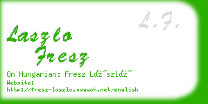 laszlo fresz business card